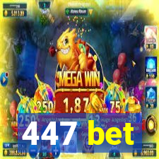 447 bet